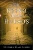 El Reino de los Huesos El Reino de los Huesos